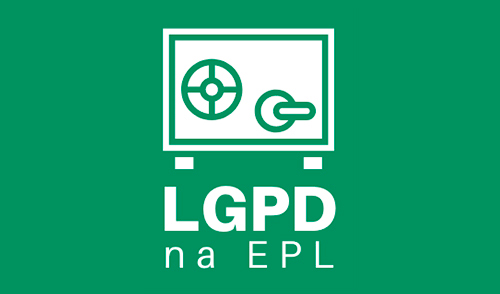 Lei Geral de Proteção de Dados - LGPD